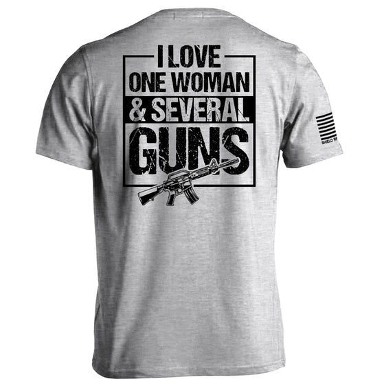 I Love One Woman &amp; Several Guns