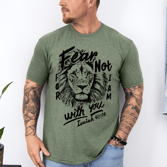 Fear Not, For I Am With You, Lion, Faith, Gospel, Bible, Dad, Father&