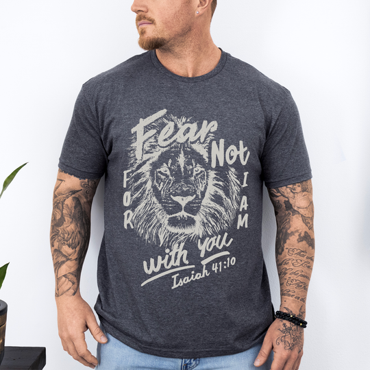 Fear Not, For I Am With You, Lion, Faith, Gospel, Bible, Dad, Father&