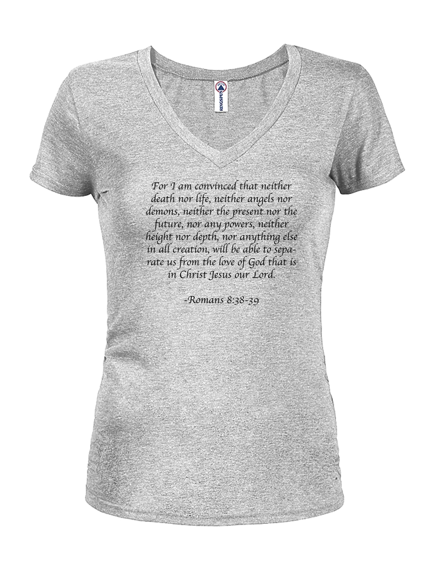 For I am convinced that neither death nor life T-Shirt