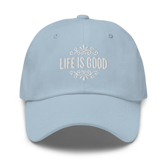 Embroidered Adjustable Baseball Cap - Life is Good Inspirational Hat