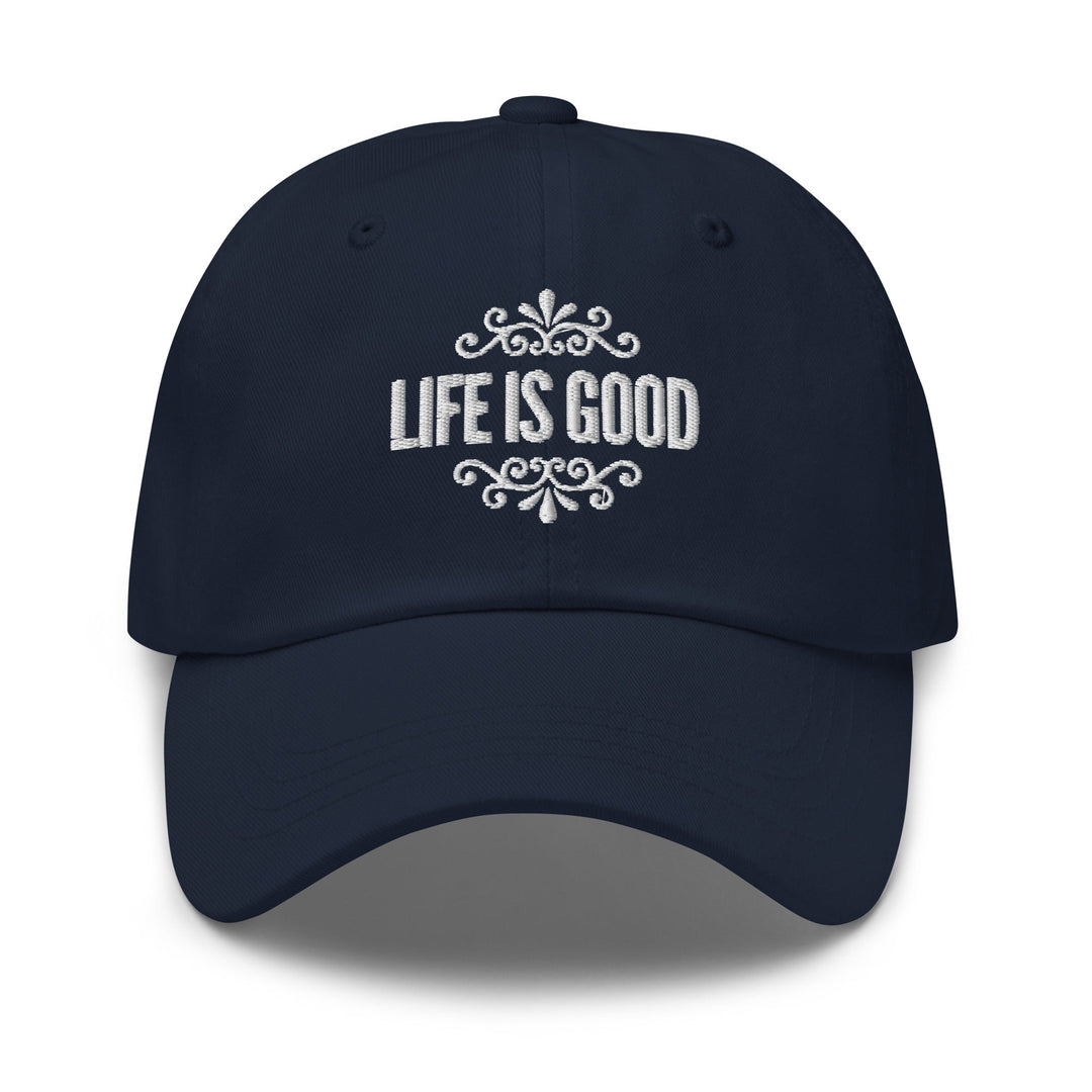 Embroidered Adjustable Baseball Cap - Life is Good Inspirational Hat