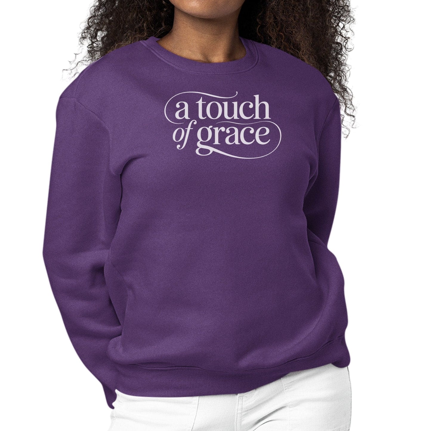 Womens Graphic Sweatshirt - a Touch of Grace Inspirational Motivational Shirt